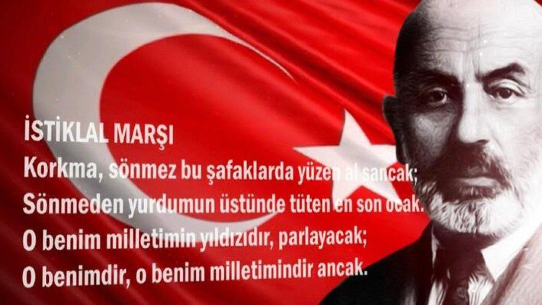 12 Mart İstiklal Marşının Kabulü ve Mehmet Akif Ersoy'u Anma Günü Etkinlikleri